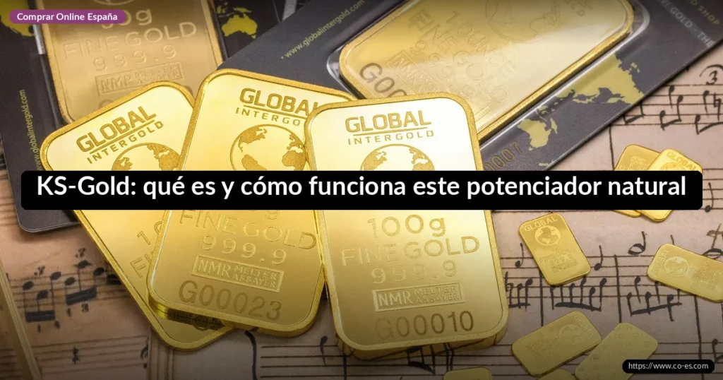 KS-Gold: qué es y cómo funciona este potenciador natural