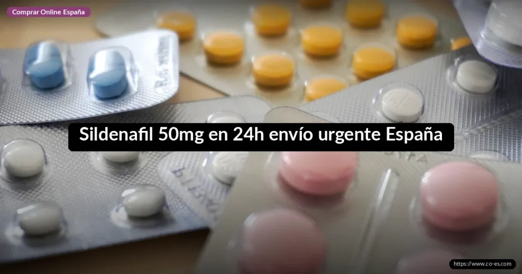 Sildenafil 50mg en 24h envío urgente España