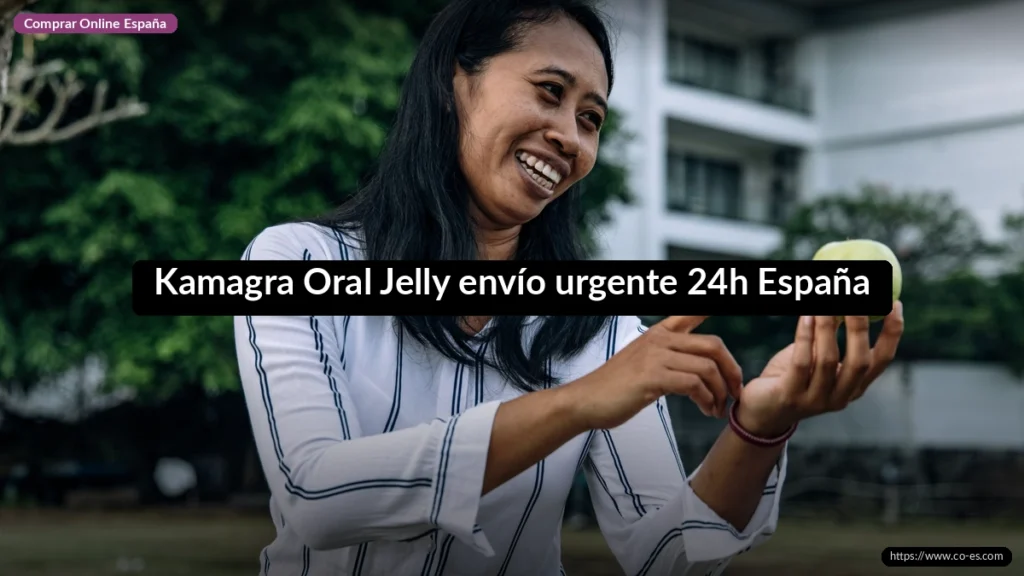 Kamagra Oral Jelly envío urgente 24h España
