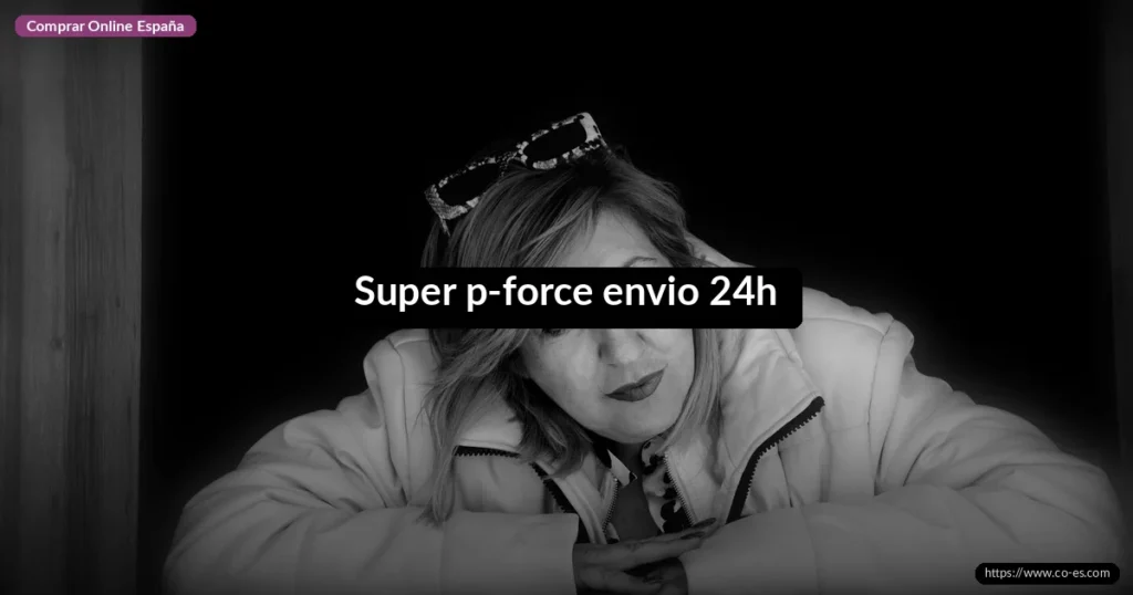 Super p-force envio 24h