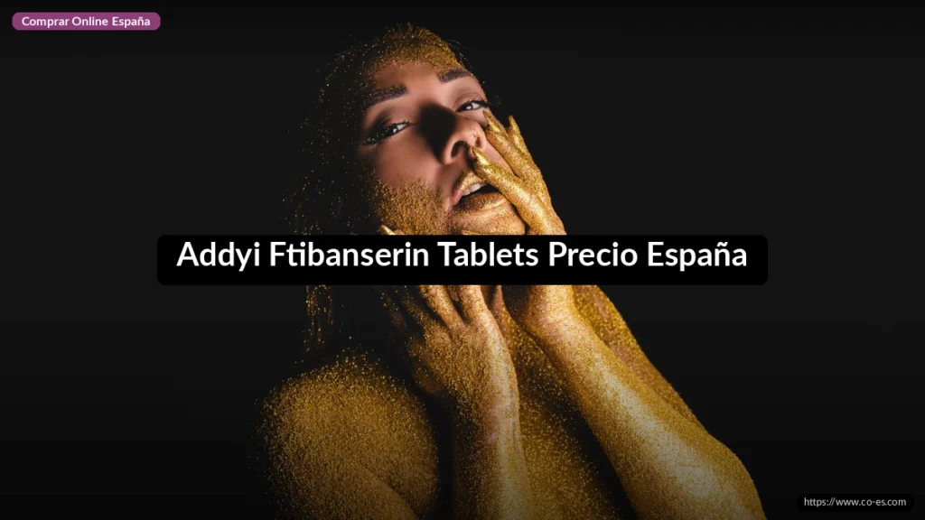 Addyi Ftibanserin Tablets Precio España