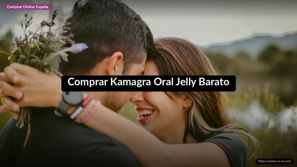 Comprar Kamagra Oral Jelly Barato