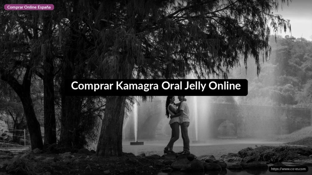 Comprar Kamagra Oral Jelly Online