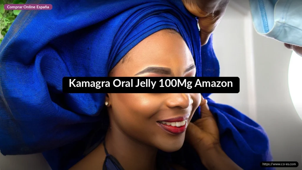 Kamagra Oral Jelly 100Mg Amazon