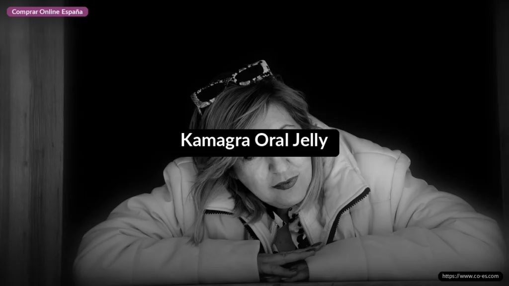 Kamagra Oral Jelly