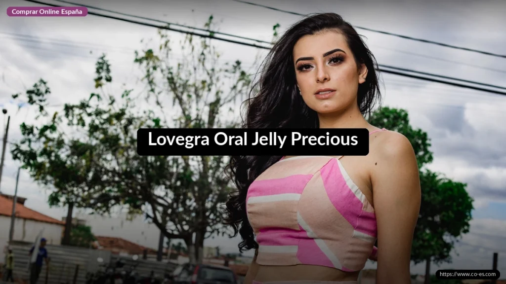 Lovegra Oral Jelly Precious